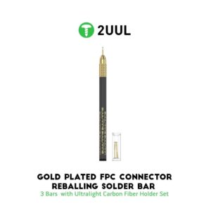 2UUL SC98 Gold Plated FPC Connector Reballing Solder Bar 3 Bars with U